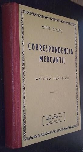 Seller image for Correspondencia mercantil. Mtodo prctico for sale by Librera La Candela