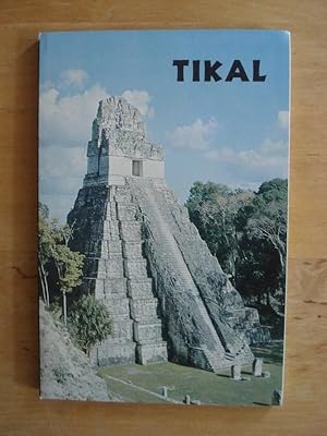 Seller image for Tikal - A Handbook of the Ancient Maya Ruins for sale by Antiquariat Birgit Gerl