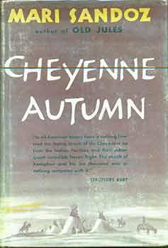 Cheyenne Autumn. (SIgned copy).