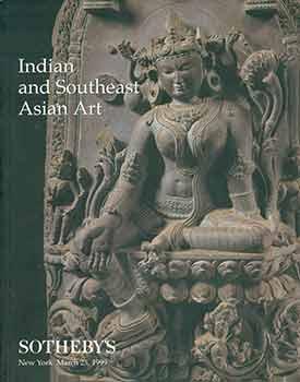 Indian and Southeast Asian Art. New York March 25, 1999. Sale #7280. Lots 1 to 226.