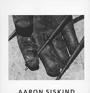 Aaron Siskind: Vintage Works 1930 - 1960. Limited edition.