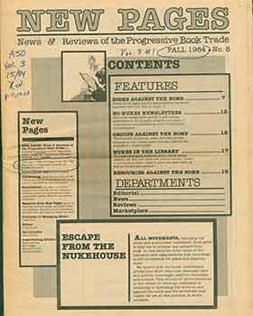Seller image for New Pages -- News & Reviews of the Progressive Book Trade. Fall 1984. No. 8 Escape from the Nukehouse. for sale by Wittenborn Art Books