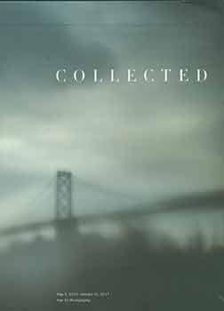 Seller image for Collected -- Exhibition Catalog (May 2, 2016 - Jan 31, 2017). for sale by Wittenborn Art Books