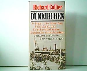 Dünkirchen - 9 Tage, die über das Schicksal der Kontinentalarmee Englands entschieden. Dokumentar...