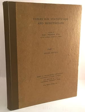 Tables for Statisticians and Biometricians Part I