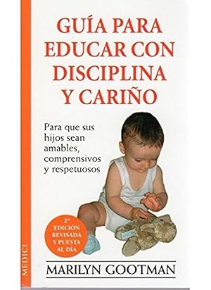 Seller image for Guia para educar con disciplina y cario n/ed for sale by Imosver