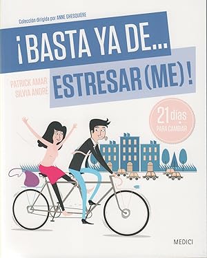 Seller image for Basta ya de. estresar(me) for sale by Imosver