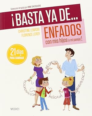 Imagen del vendedor de Basta ya de. enfados con mis hijos (y mi pareja)! a la venta por Imosver