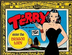 Bild des Verkufers fr Terry and the Pirates: Enter the Dragon Lady by Milton Caniff (Signed) zum Verkauf von Heartwood Books and Art