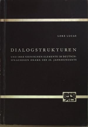 Seller image for Dialogstrukturen und ihre szenischen Elemente im deutschsprachigen Drama des 20. Jahrhunderts. for sale by books4less (Versandantiquariat Petra Gros GmbH & Co. KG)