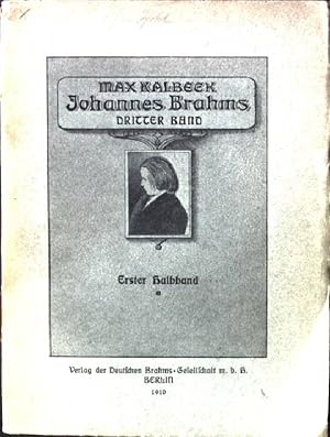 Imagen del vendedor de Johannes Brahms, III, Erster Halbband 1874-1881 a la venta por books4less (Versandantiquariat Petra Gros GmbH & Co. KG)