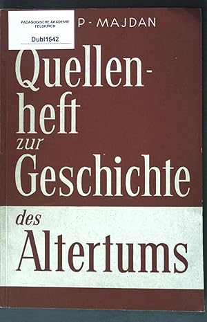 Bild des Verkufers fr Quellenheft zur Geschichte des Altertums; zum Verkauf von books4less (Versandantiquariat Petra Gros GmbH & Co. KG)