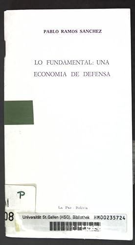 Immagine del venditore per Lo Fundamental: Una Economia de Defensa; venduto da books4less (Versandantiquariat Petra Gros GmbH & Co. KG)