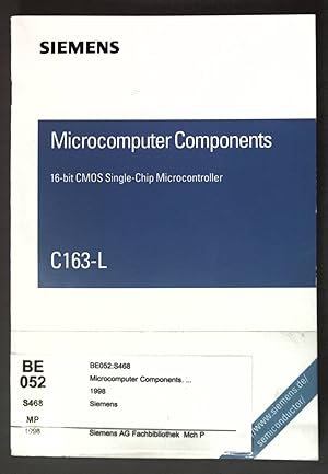 Bild des Verkufers fr Microcomputer Components: 16-bit SMOS Single-Chip Microcontroller C163-L; zum Verkauf von books4less (Versandantiquariat Petra Gros GmbH & Co. KG)