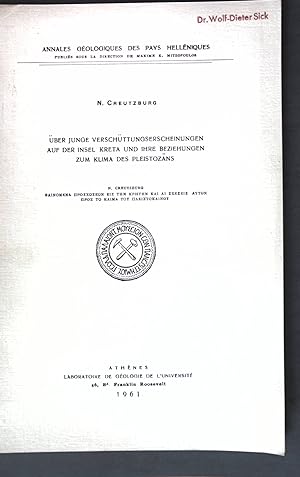 Bild des Verkufers fr ber junge Verschttungserscheinungen auf der Insel Kreta und ihre Beziehungen zum Klima des Pleistozns; Annales Gologiques de Pay Hellniques; zum Verkauf von books4less (Versandantiquariat Petra Gros GmbH & Co. KG)