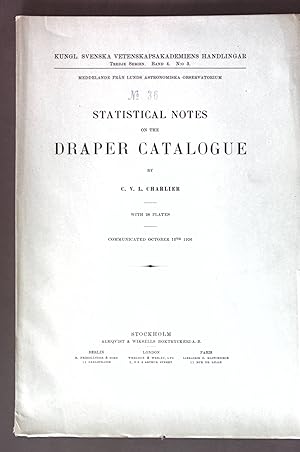 Image du vendeur pour Statistical Notes on the Draper Catalogue; Kungl. Svenska Vetenskapsakademiens Handlingar, Tredje Serien, Band 4, No. 3; mis en vente par books4less (Versandantiquariat Petra Gros GmbH & Co. KG)