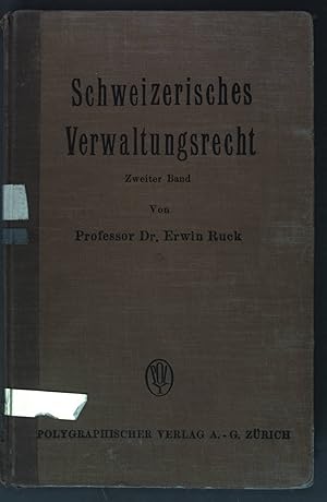 Bild des Verkufers fr Schweizerisches Verwaltungsrecht, 2. Band: Besonderer Teil; zum Verkauf von books4less (Versandantiquariat Petra Gros GmbH & Co. KG)