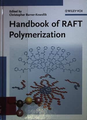 Bild des Verkufers fr Handbook of RAFT Polymerization. zum Verkauf von books4less (Versandantiquariat Petra Gros GmbH & Co. KG)