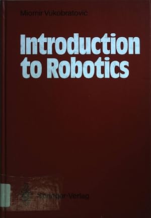 Bild des Verkufers fr Introduction to Robotics. zum Verkauf von books4less (Versandantiquariat Petra Gros GmbH & Co. KG)