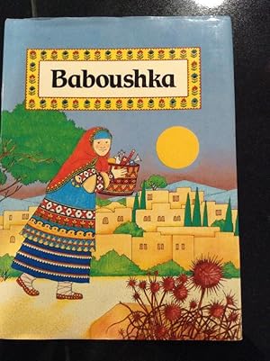 Seller image for Baboushka A Traditional Russian Folk Tale for sale by Eat My Words Books