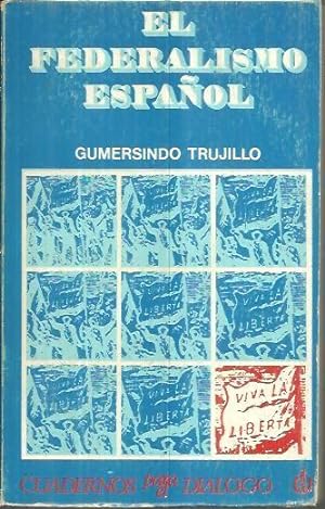 Seller image for INTRODUCCION AL FEDERALISMO ESPAOL. (IDEOLOGIA Y FORMULAS CONSTITUCIONALES). for sale by Librera Javier Fernndez