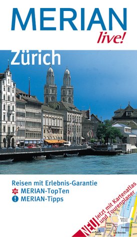 Bild des Verkufers fr Zrich : Reisen mit Erlebnis-Garantie ; [Merian-TopTen, Merian-Tipps ; jetzt mit Kartenatlas und Tourenplaner]. Eva Gerberding ; Daniel Karasek / Merian live! zum Verkauf von Antiquariat Buchhandel Daniel Viertel