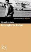 Bild des Verkufers fr Der englische Patient : Roman. zum Verkauf von Antiquariat Buchhandel Daniel Viertel