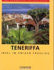 Seller image for Teneriffa : Insel im ewigen Frhling Die schnsten Urlaubsziele for sale by Antiquariat Buchhandel Daniel Viertel