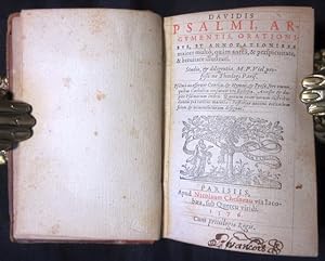 1576 Psalms: Davidis Psalmi: Argumentis, Orationibus, Et Annotationibus : Maiore Multo, Quam Ante...