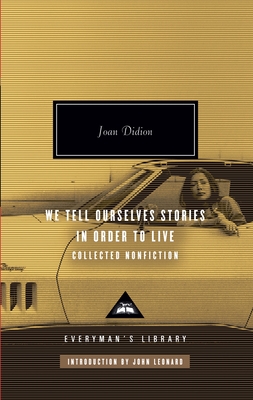 Imagen del vendedor de We Tell Ourselves Stories in Order to Live: Collected Nonfiction (Hardback or Cased Book) a la venta por BargainBookStores