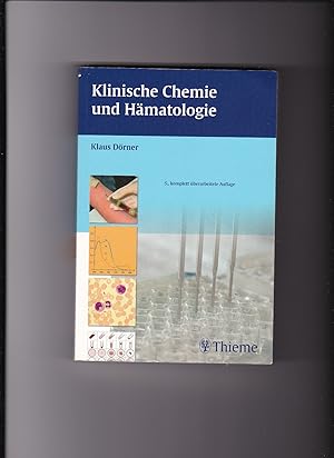 Seller image for Klaus Dörner, Klinische Chemie und Hämatologie for sale by sonntago DE
