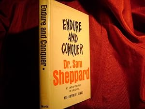 Seller image for Endure and Conquer. My Twelve-Year Fight for Vindication. for sale by BookMine