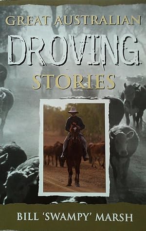 Seller image for Great Australian Droving Stories. for sale by Banfield House Booksellers