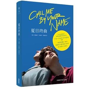 Seller image for Summer Finale (Original novel in the 90th Academy Awards for Best Adapted Screenplay Movie Please call me by your name(Chinese Edition) for sale by liu xing