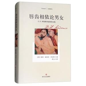 Imagen del vendedor de As close as lips and teeth of men and women. D.H. Lawrence non-fiction collection of classical translation(Chinese Edition) a la venta por liu xing