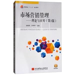 Immagine del venditore per Marketing management: theory and applications (3rd edition)(Chinese Edition) venduto da liu xing