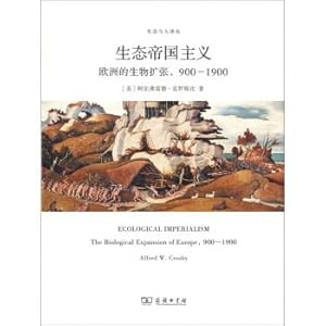 Immagine del venditore per Ecological imperialism: the biological expansion of Europe. 900-1900(Chinese Edition) venduto da liu xing