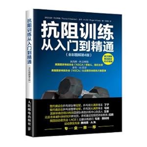 Immagine del venditore per Resistance training from entry to the proficient in full-color illustrations version 4(Chinese Edition) venduto da liu xing