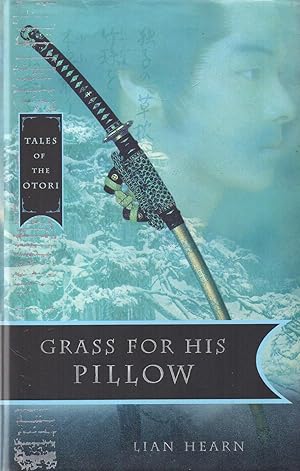 Bild des Verkufers fr Grass for His Pillow Tales of the Otori Book 2 zum Verkauf von lamdha books