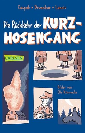 Die Rückkehr der Kurzhosengang