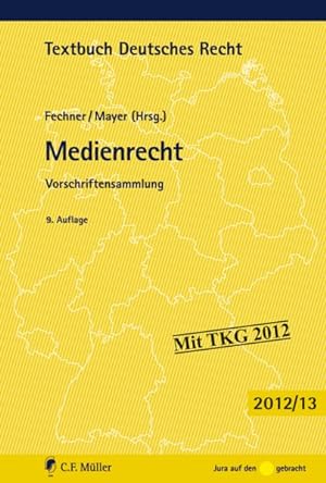 Image du vendeur pour Medienrecht : Vorschriftensammlung, mit TKG 2012. Textbuch deutsches Recht. mis en vente par Antiquariat Bookfarm