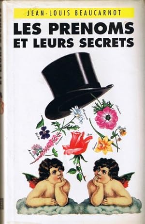 Image du vendeur pour Les prnoms et leurs secrets mis en vente par librairie philippe arnaiz