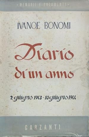 Diario di un anno. (2 Giugno 1943  10 Giugno 1944).