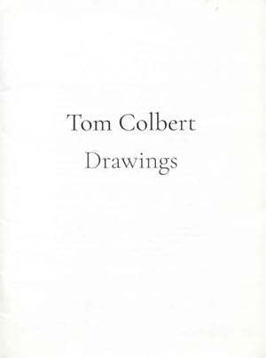 Image du vendeur pour Tom Colbert Drawings mis en vente par Bookmarc's