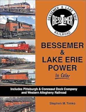 Bessemer & Lake Erie Railroad Power In Color