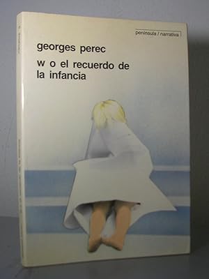 Seller image for W O EL RECUERDO DE LA INFANCIA. Traduccin de Alberto Clavera for sale by LLIBRES del SENDERI