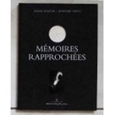 Seller image for Mmoires rapproches for sale by Les Kiosques