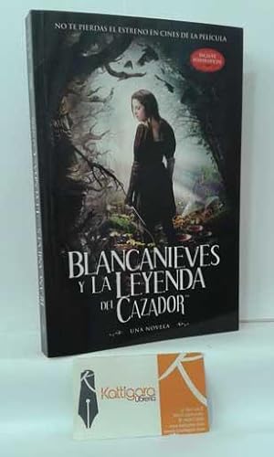 Seller image for BLANCANIEVES Y LA LEYENDA DEL CAZADOR for sale by Librera Kattigara