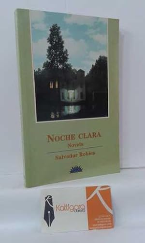 Imagen del vendedor de NOCHE CLARA, NOVELA a la venta por Librera Kattigara