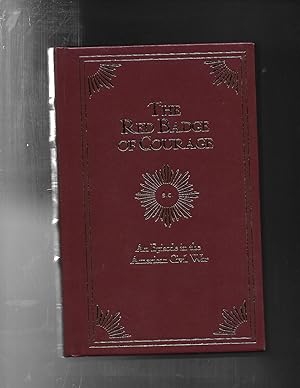 Seller image for THE RED BADGE OF COURAGE: An Episode in the American Civil War and the Veteran, Classic Library for sale by ODDS & ENDS BOOKS